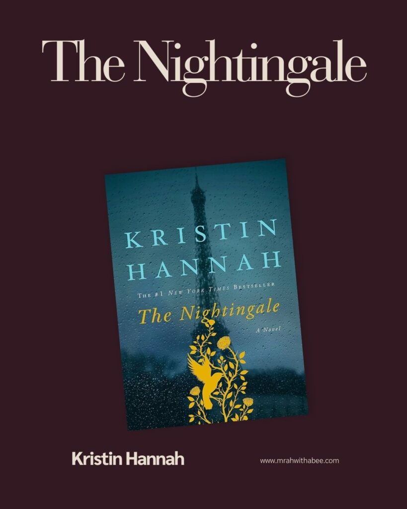 The Nightingale by Kristin Hannah