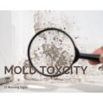 10 warning signs of mold toxicity