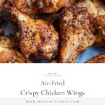 Air fried Wings